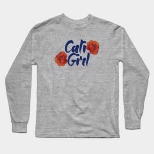 Cali Girl Long Sleeve T-Shirt